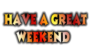 Great Weekend Pictures, Images and Photos