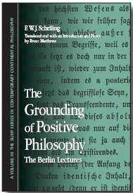 The Grounding of Positive Philosophy; Schelling (2008) preview 0