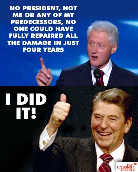 bill_clinton_nobody_could_do_it_reagan_did.jpg